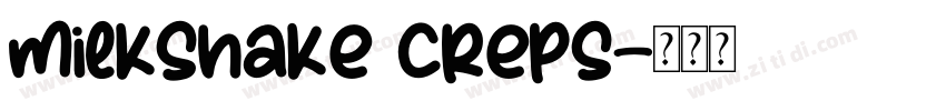 milkshake creps字体转换
